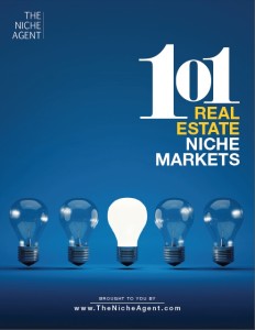 101 Real Estate Niche Markets Resources Guide